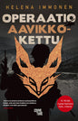 Etukansi. Helena Immonen Operaatio Aavikkokettu