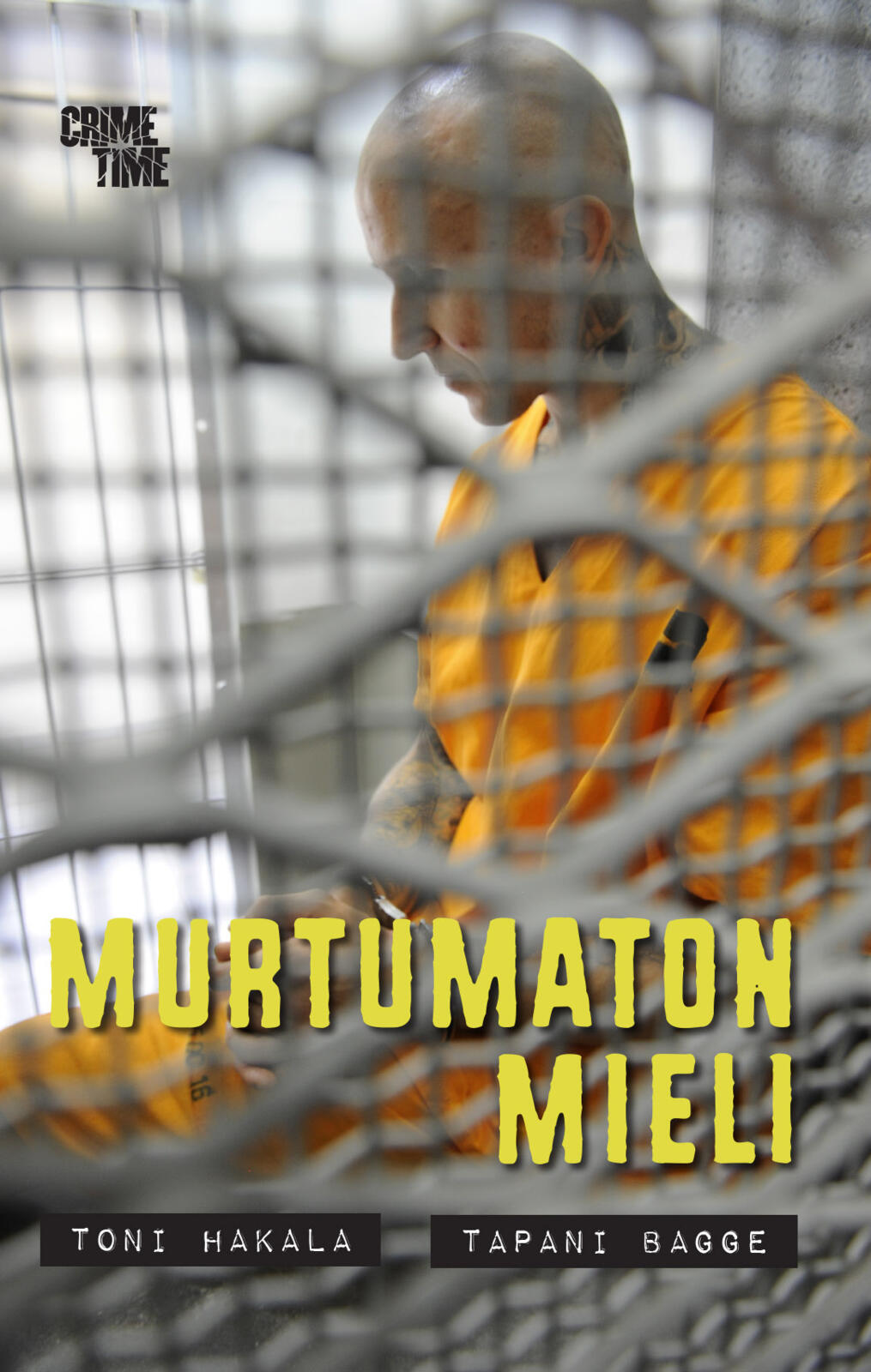 Etukansi. Tapani Bagge Murtumaton mieli