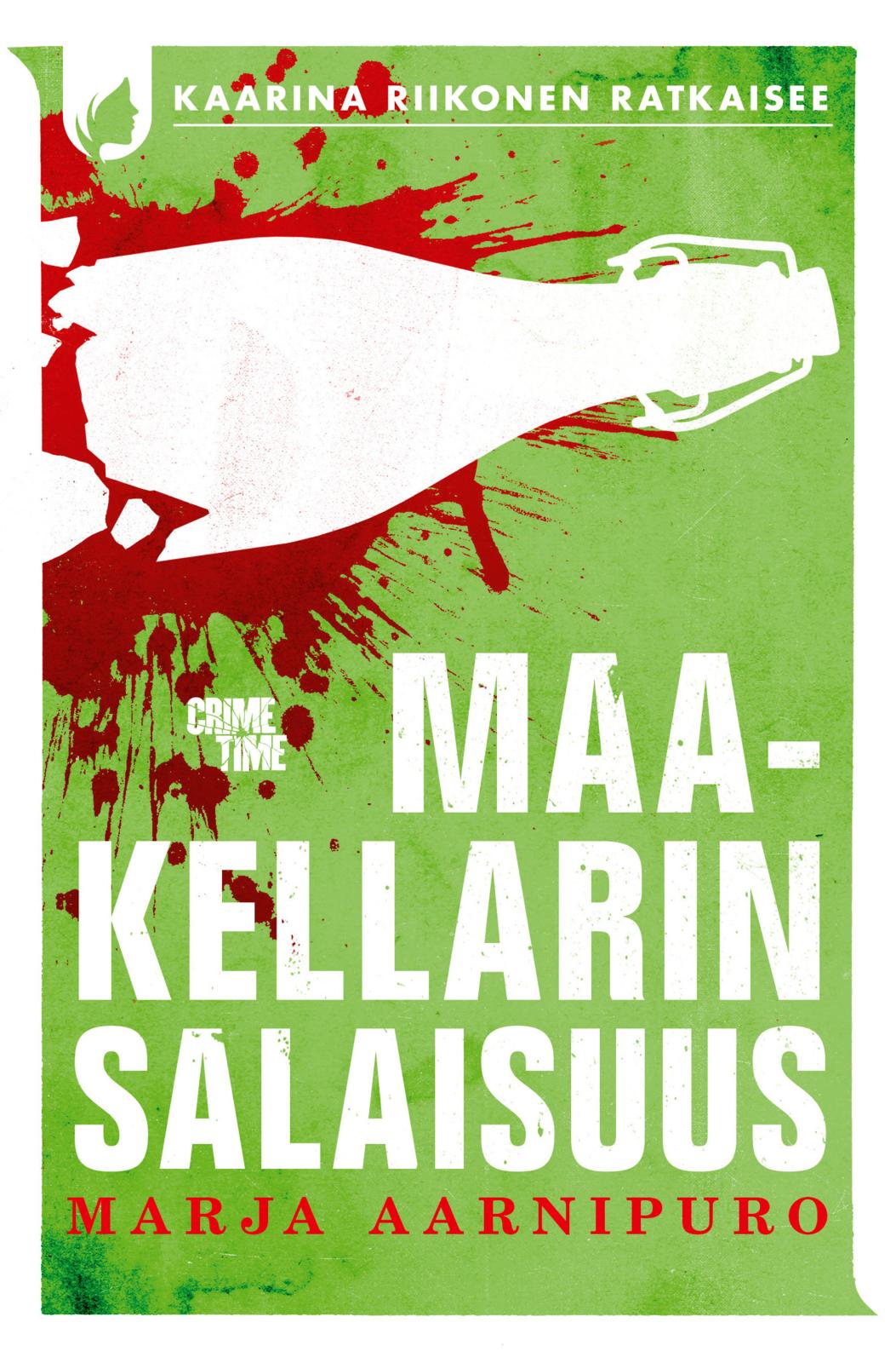 Etukansi. Marja Aarnipuro Maakellarin salaisuus