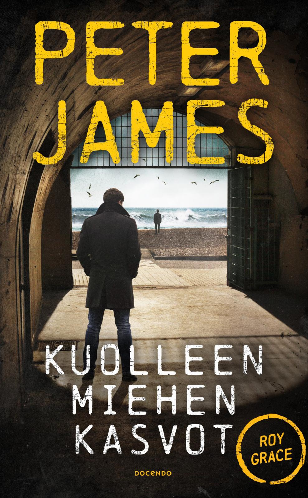 Etukansi. Peter James Kuolleen miehen kasvot