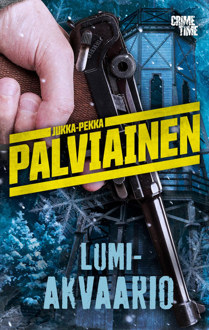 Etukansi. Jukka-Pekka Palviainen Lumiakvaario