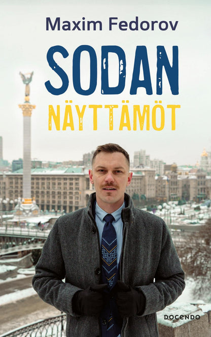 Etukansi. Maxim Fedorov Sodan näyttämöt