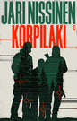 Etukansi. Jari Nissinen Korpilaki