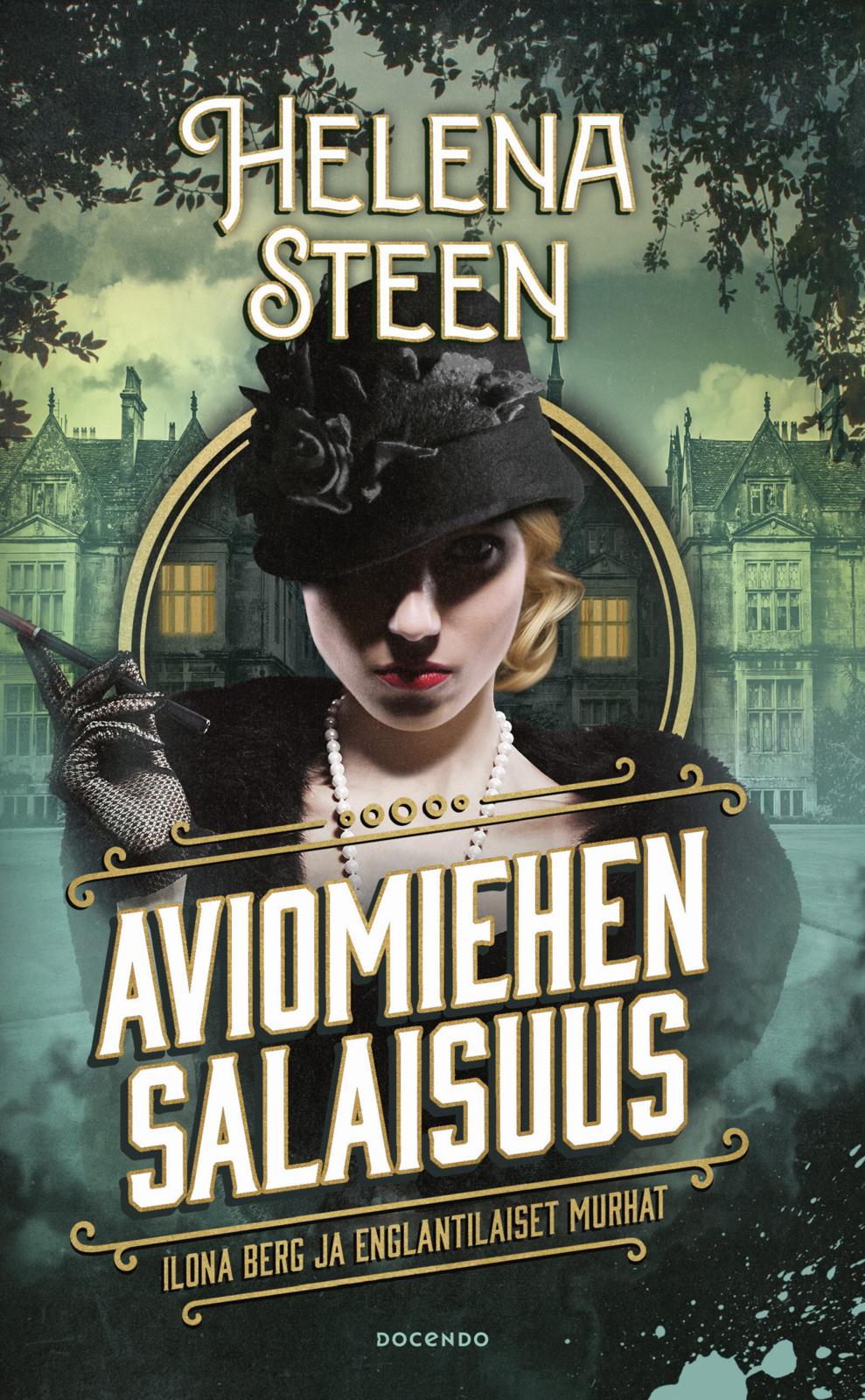 Etukansi. Helena Steen Aviomiehen salaisuus