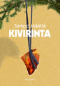 Etukansi. Sampo Määttä Kivirinta