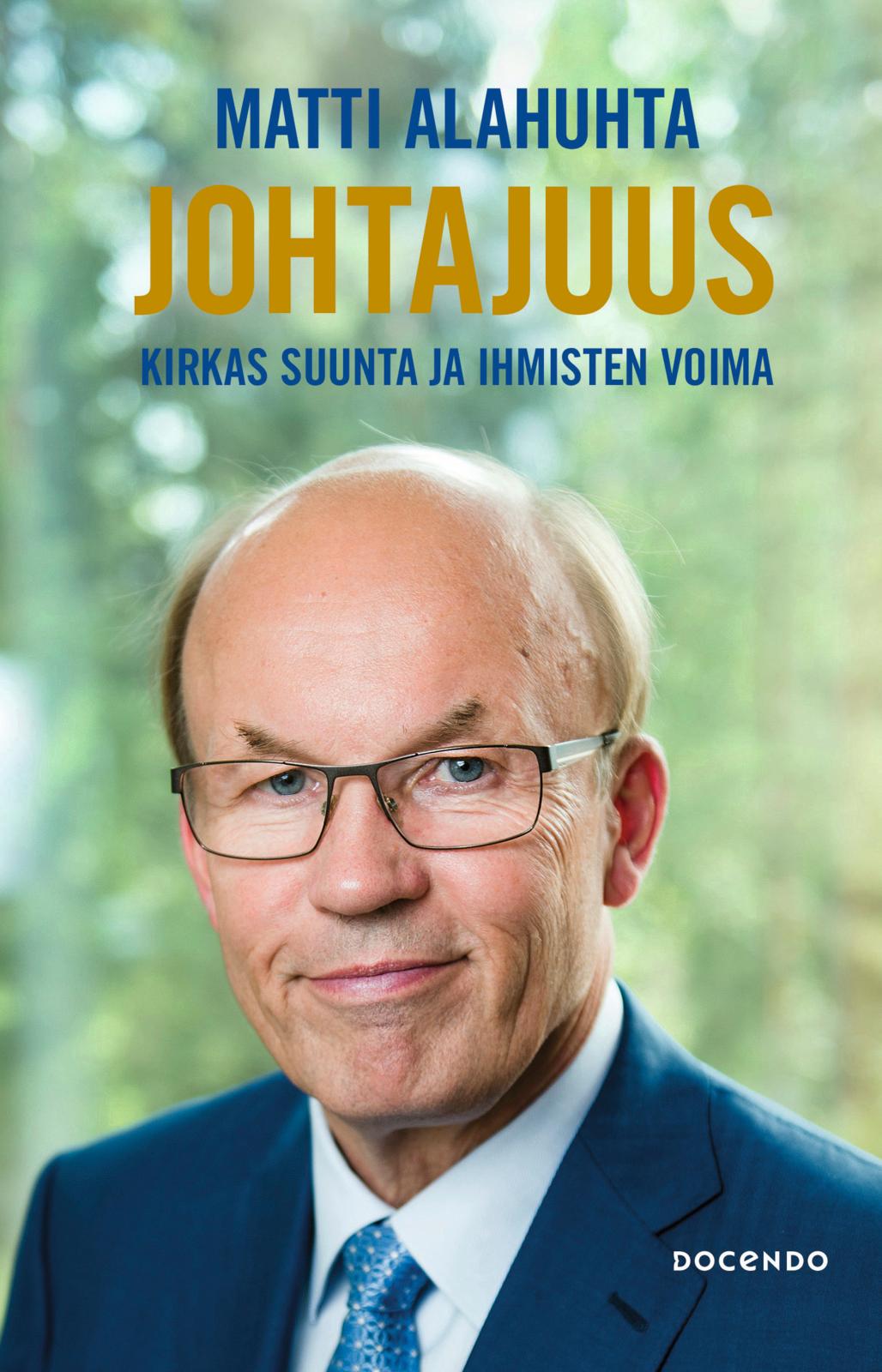Etukansi. Matti Alahuhta Johtajuus
