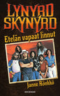 Etukansi. Janne Rönkkö Lynyrd Skynyrd