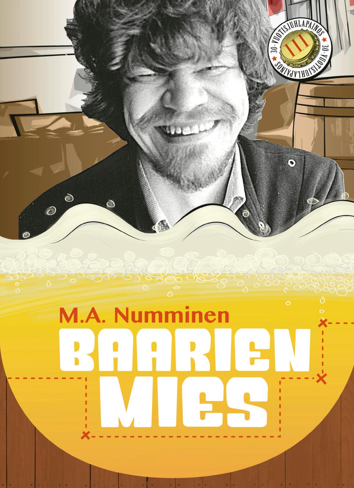Etukansi. M.A. Numminen Baarien mies