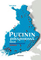 Etukansi. Tuula Malin Putinin pihapiirissä