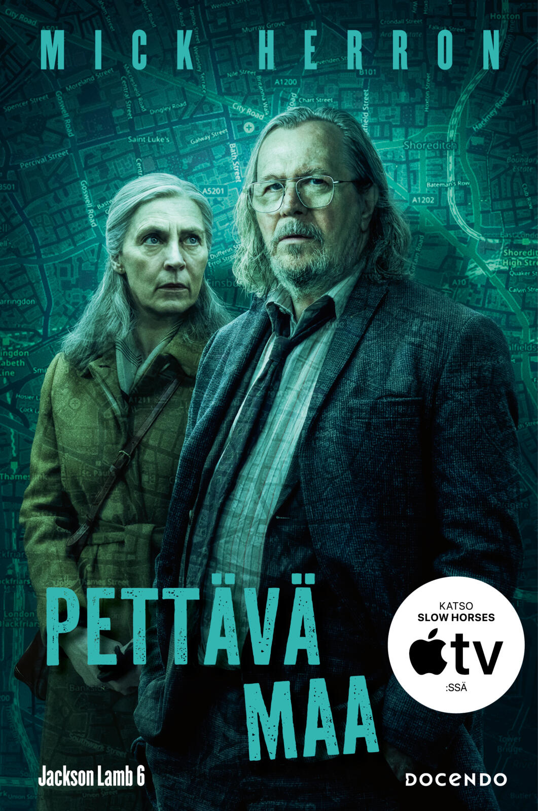 Etukansi. Mick Herron Pettävä maa