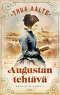 Etukansi. Thua Aalto Augustan tehtävä