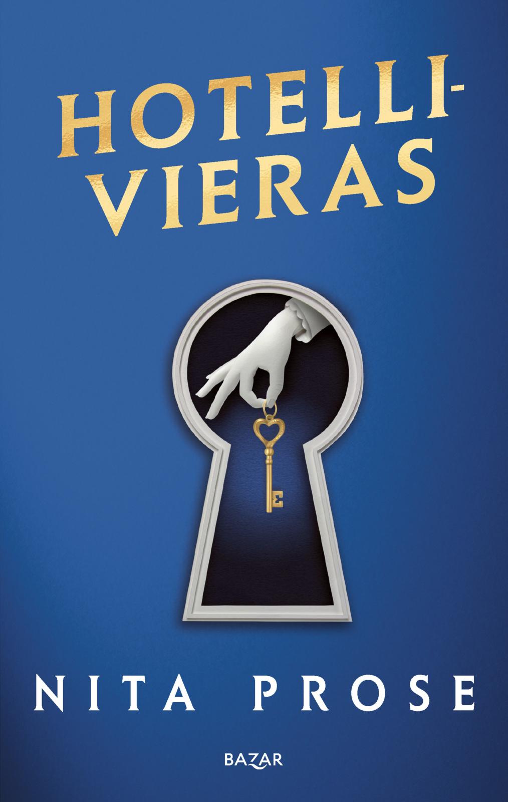 Etukansi. Nita Prose Hotellivieras