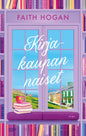Etukansi. Faith Hogan Kirjakaupan naiset