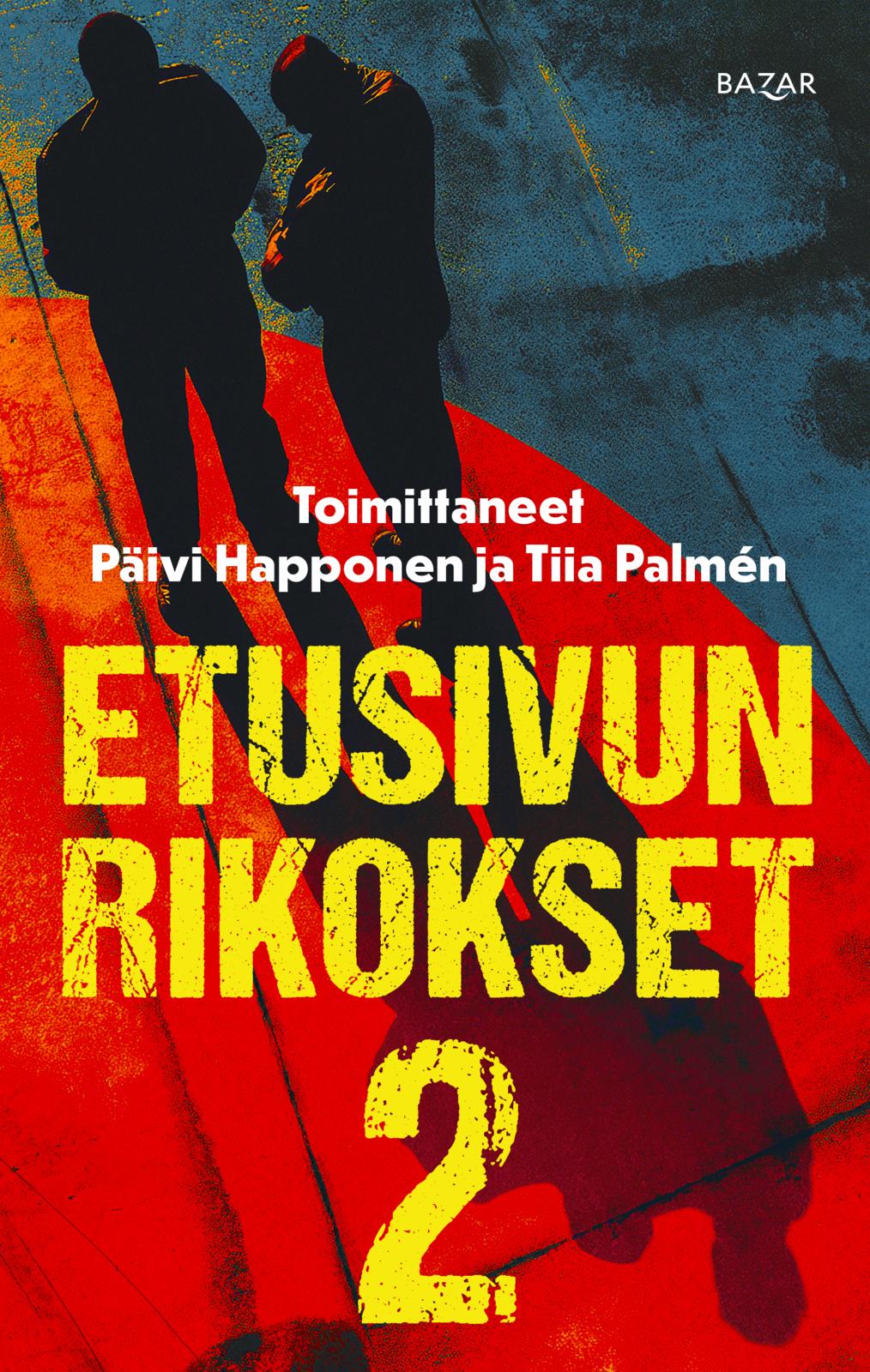 Etukansi. Päivi Happonen Etusivun rikokset 2