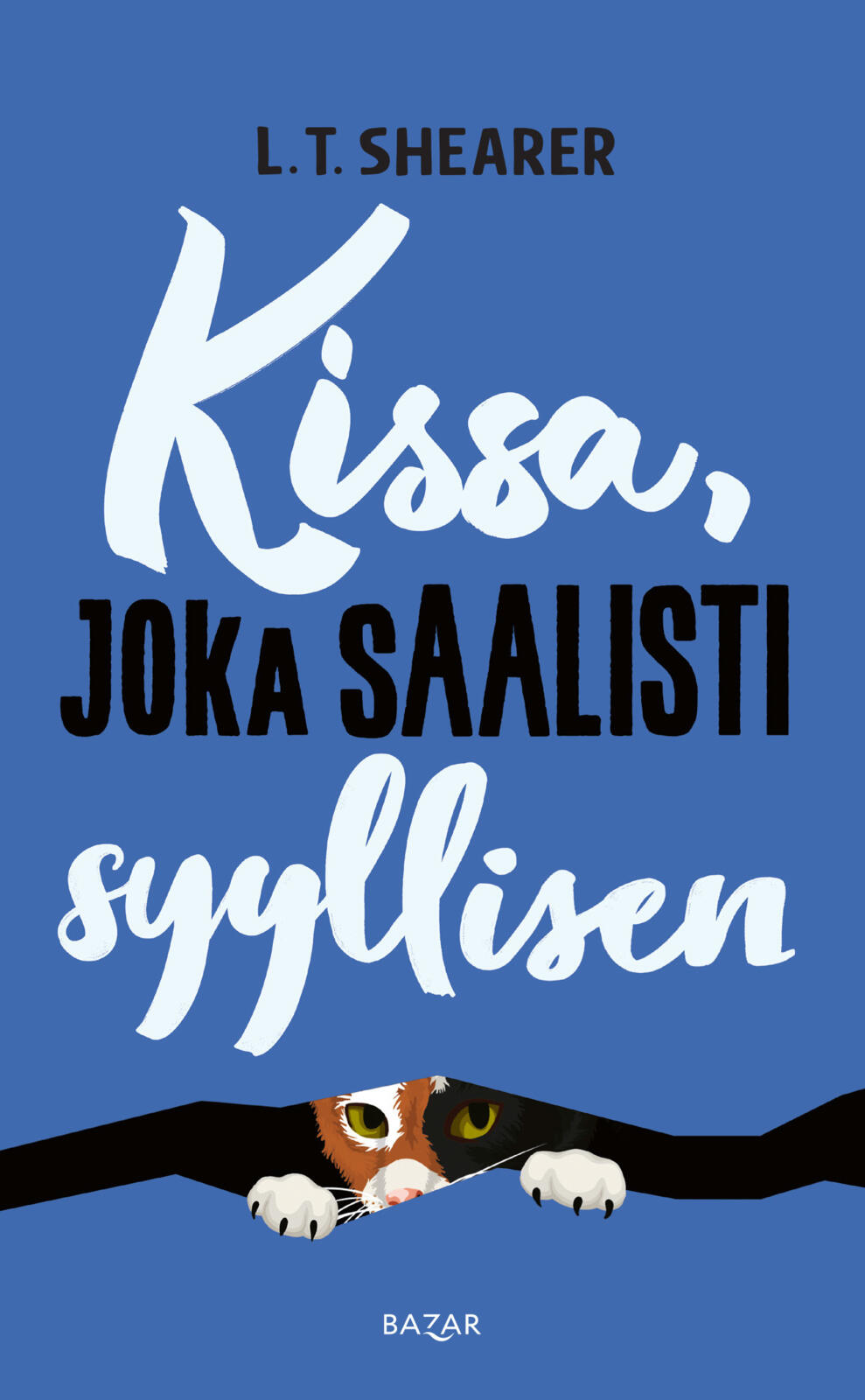 Etukansi. L. T. Shearer Kissa, joka saalisti syyllisen