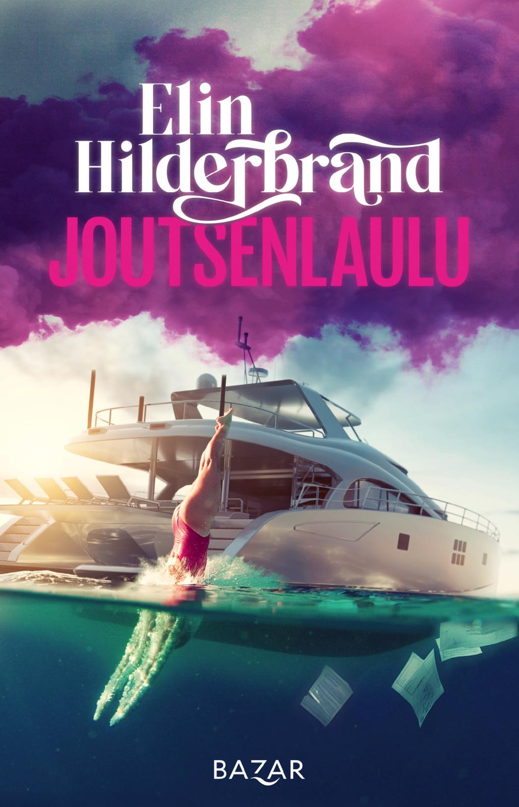 Etukansi. Elin Hilderbrand Joutsenlaulu