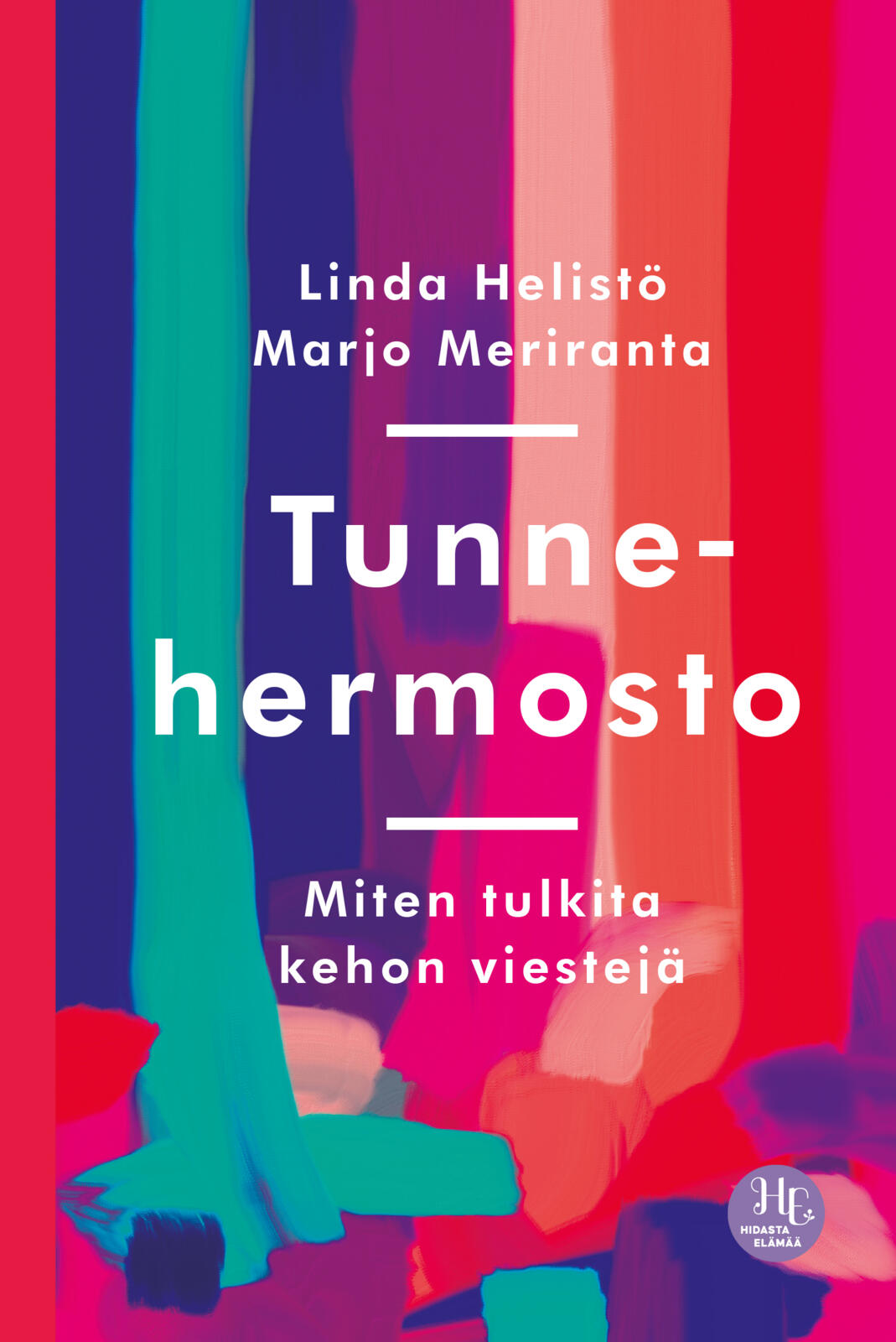 Etukansi. Linda Helistö Tunnehermosto