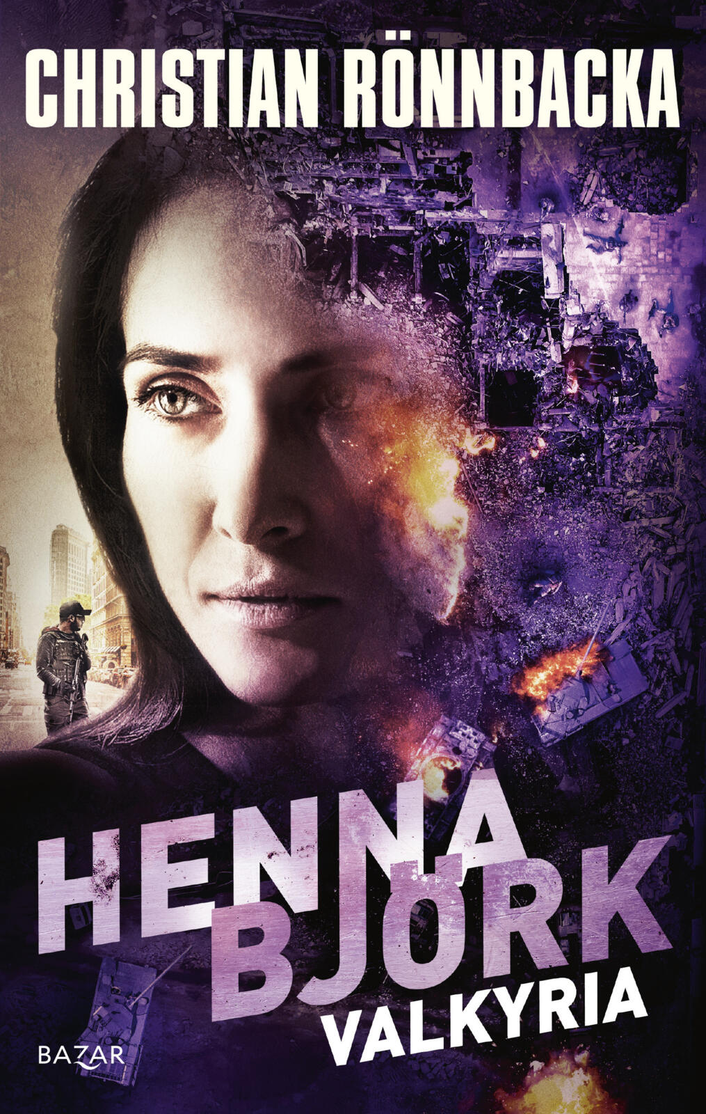 Etukansi. Christian Rönnbacka Henna Björk: Valkyria
