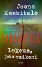 Etukansi. Joona Keskitalo Lakeus, joka vaikeni