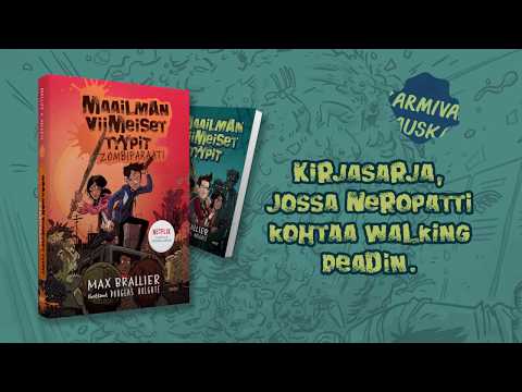 Etukansi. Max Brallier. Douglas Holgate. Maailman viimeiset tyypit - Zombiparaati.