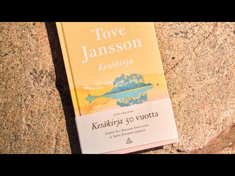 Sophia Jansson kertoo Tove Janssonin Kesäkirjasta