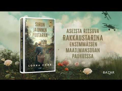 Surun ja onnen puutarha